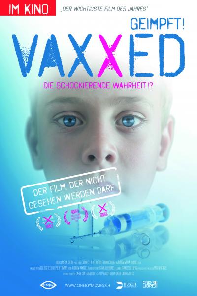 Plakat von Vaxxed-Die schockierende Wahrheit!?